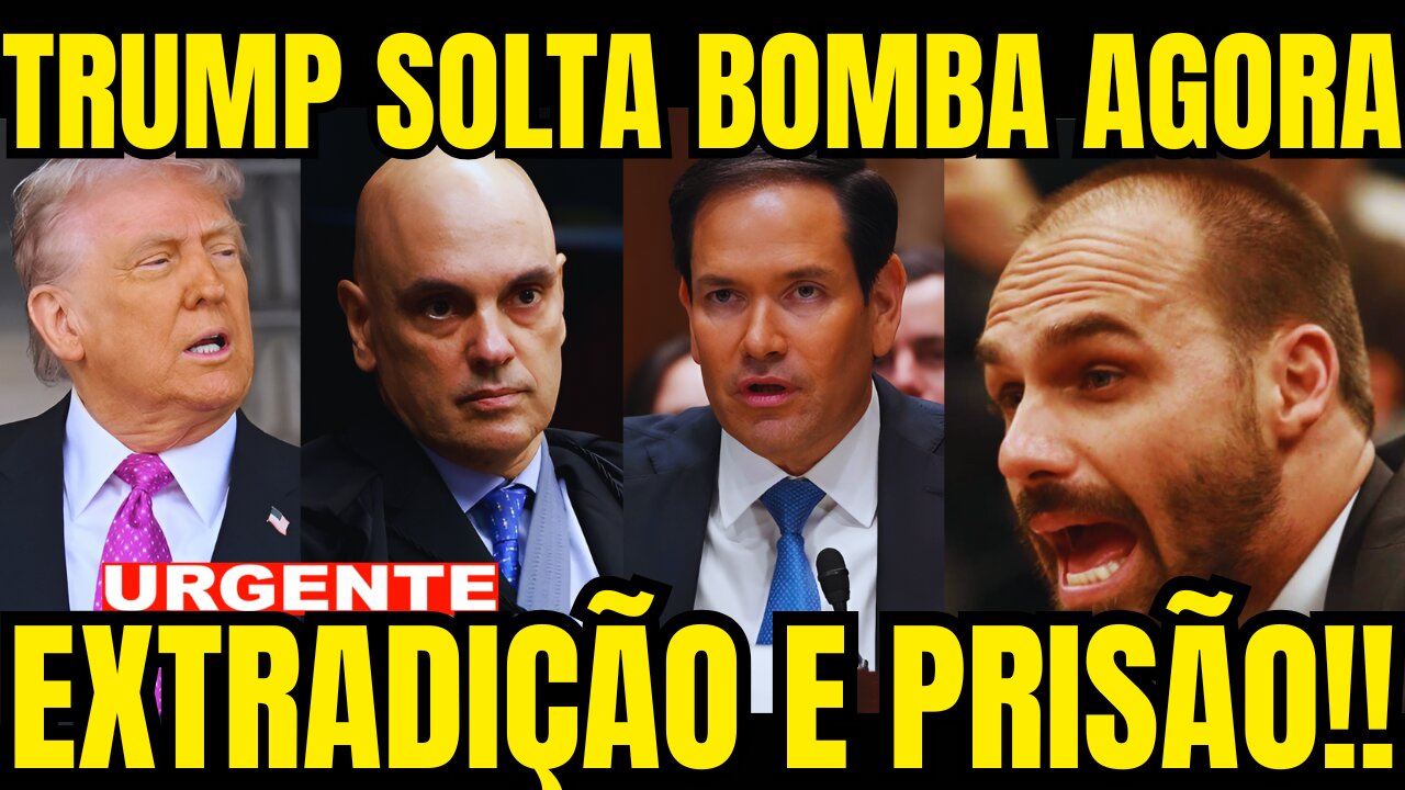 URGENTE!! PRISÃ0 E EXTRADIÇÃO!! TRUMP SOLTA A MAIOR BOMBA CONTRA M0RAES!! ACONTECEU AGORA