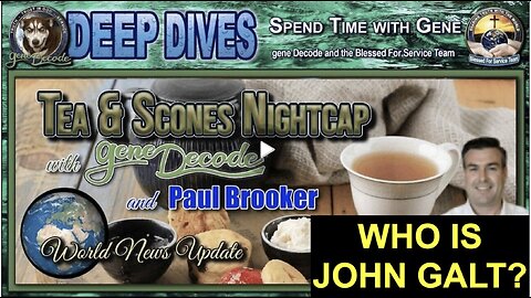 GENE DECODE UPDATE-EPSTEIN FILES, POLITICAL CORRUPTION, SMO COMING TO AN END. WHO IS John Galt?