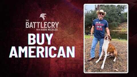 Buy American | The BattleCry