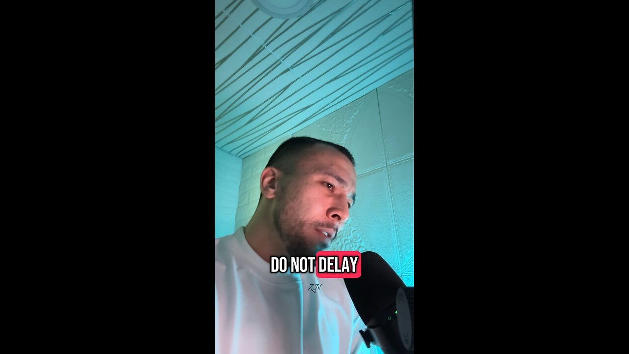 “Do not delay repentance”