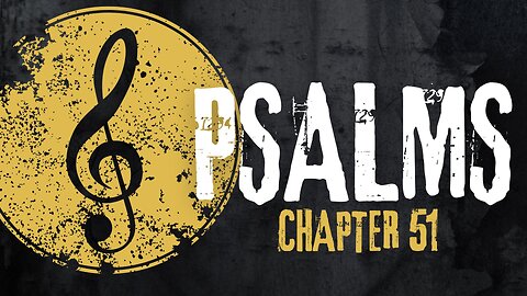 Psalms Chapter 51 Bible Overview