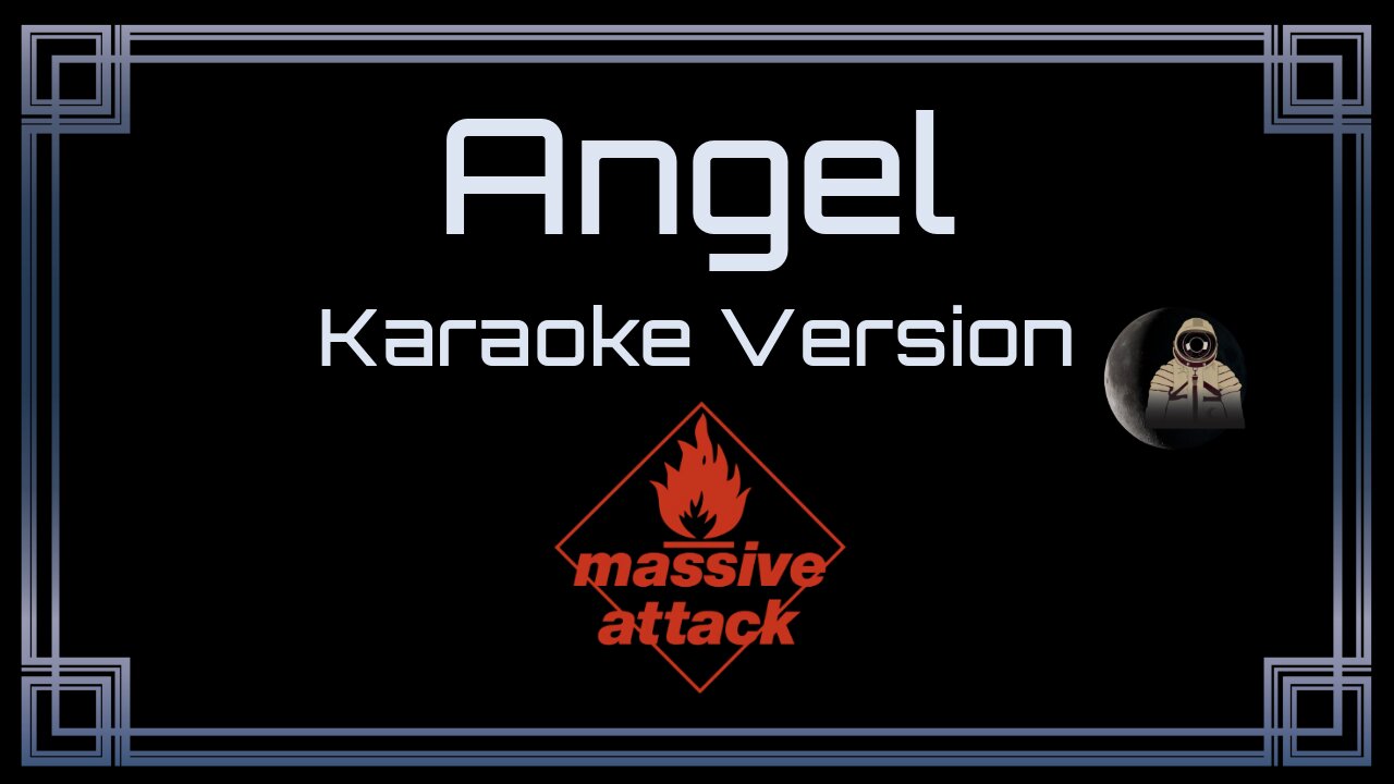 Massive Attack - Angel (CC)