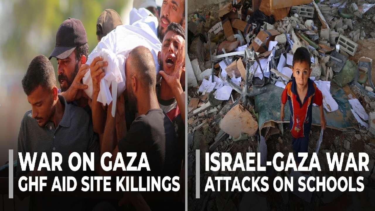 GHF Aid Site Killings & Attacks On Schools