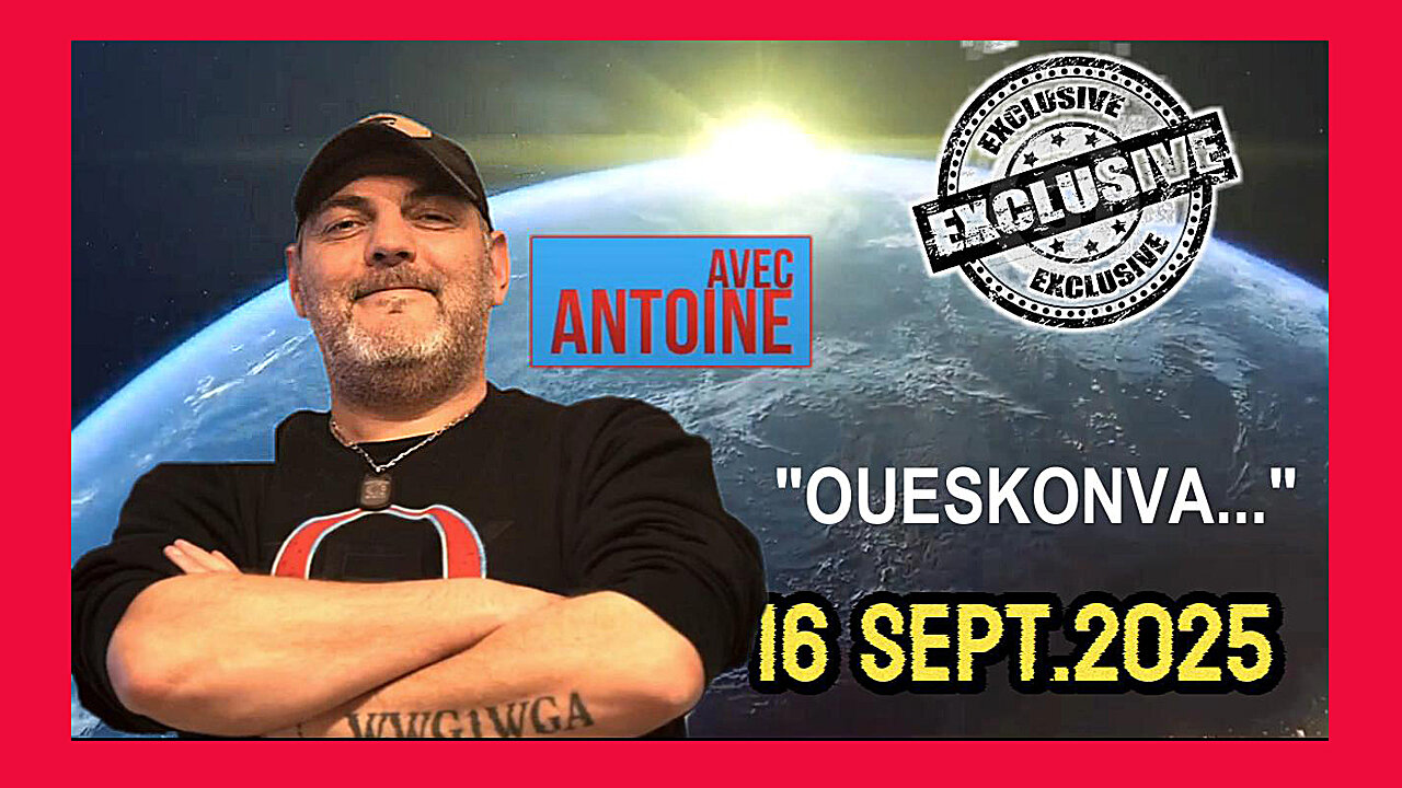 ANTOINE...Sa mise au point du "Où est ce qu'on Va" ? (Hd 720)