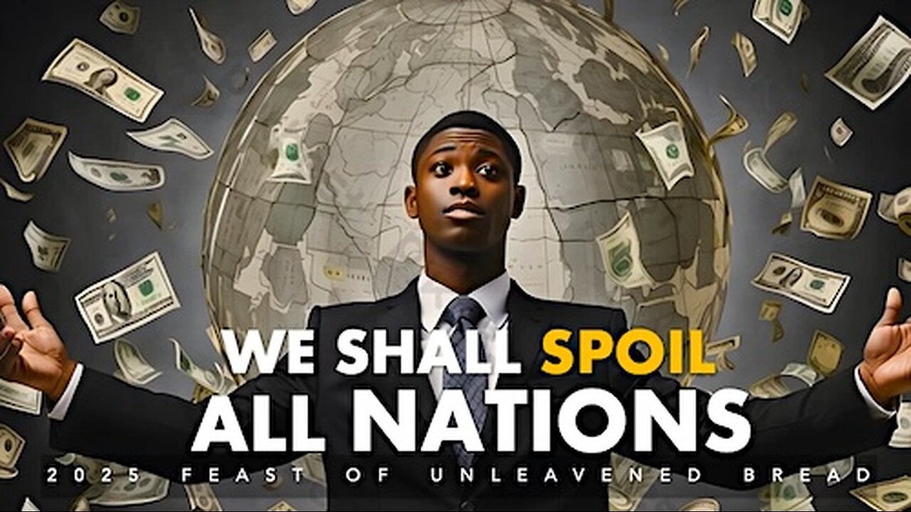 We shall spoil all nations