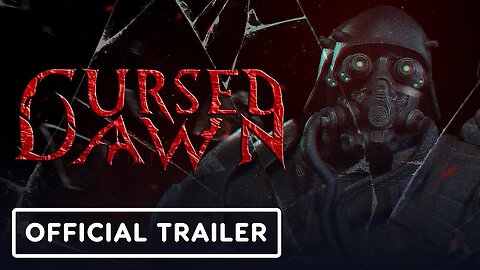 Cursed Dawn - Official Trailer _ IGN Live 2024