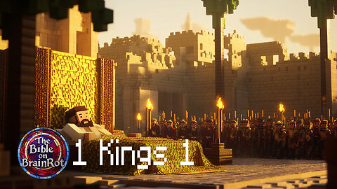 1 Kings 1 | The Bible on BrainRot
