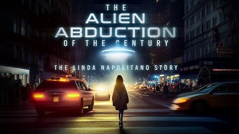 The Alien Abduction: Linda Napolitano Story