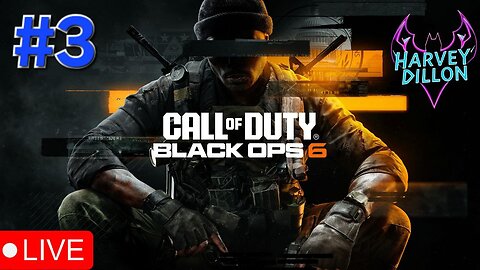 Call Of Duty: Black Ops 6 (part 3)