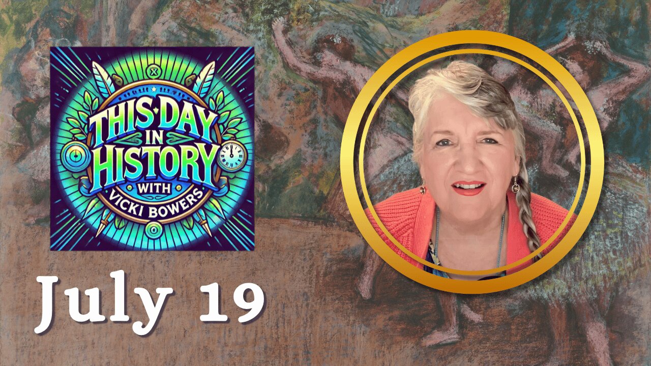 July 19 This Day in History