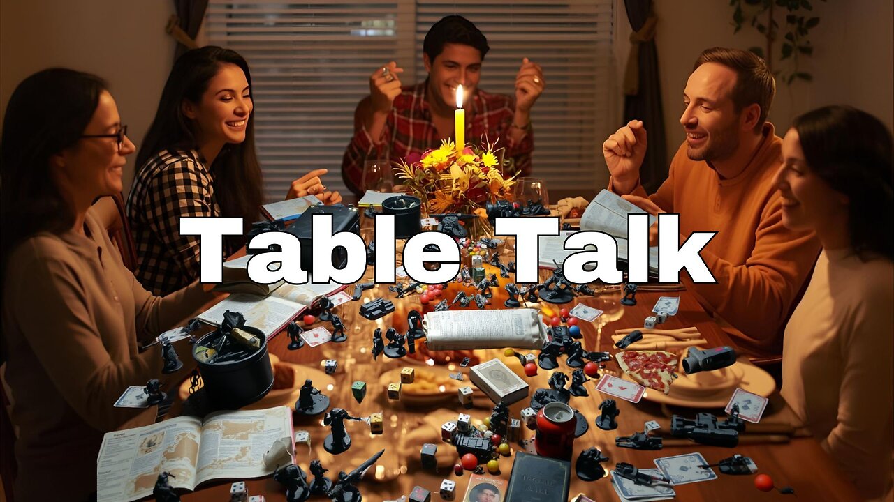 “Table Talk”