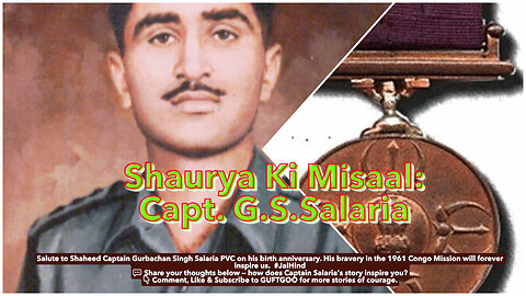 Shaurya Ki Misaal-Captain Salaria