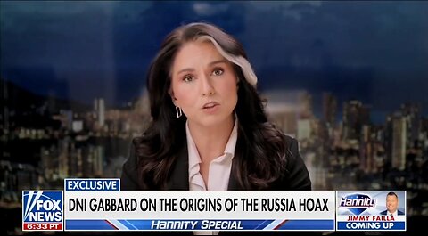 DNI Gabbard: Russia Hoax Accountability Has To Take Place!