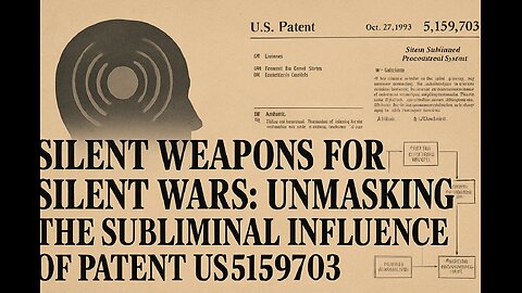 Silent Weapons for Silent Wars: Unmasking the Subliminal Influence of Patent US5159703