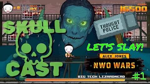 SkullCast - Gay Frogs High on Retro | Let's Slay! NWO Wars pt. 1