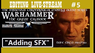 EDITING LIVE-STREAM #5: "Adding SFX" (see how it's done)