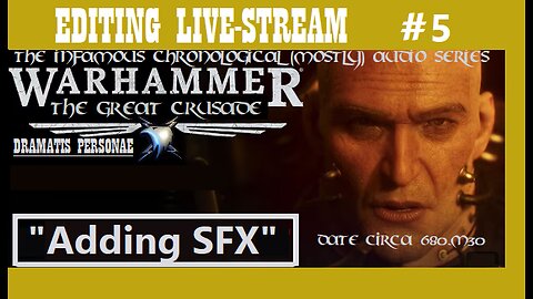 EDITING LIVE-STREAM #5: "Adding SFX" (see how it's done)