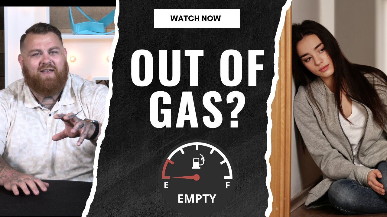 Follow Series Week 6 - Out of Gas?