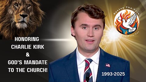 Honoring Charlie Kirk & God's Mandate For the Church! # charliekirk