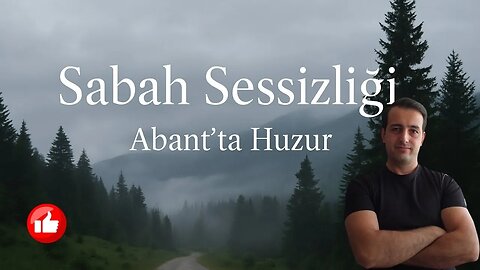 Sabahın Sessizliği | Abant’ta Huzurlu Bir Yürüyüş
