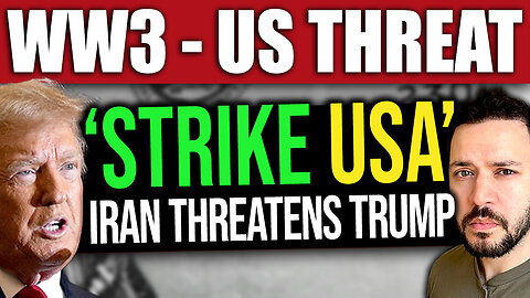 BREAKING: Iran Just Threatened to Assassinate Trump (World War 3)