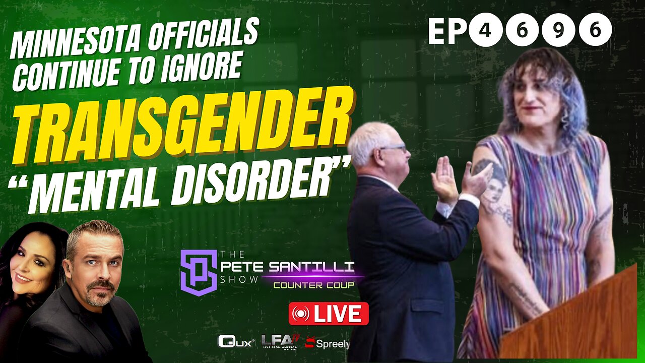 Mayor & Minnesota Governor Praise Transgenders & Continue To Ignore Their Mental Disorder [EP 4696]