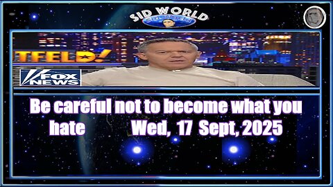 Be careful not to become what you hate