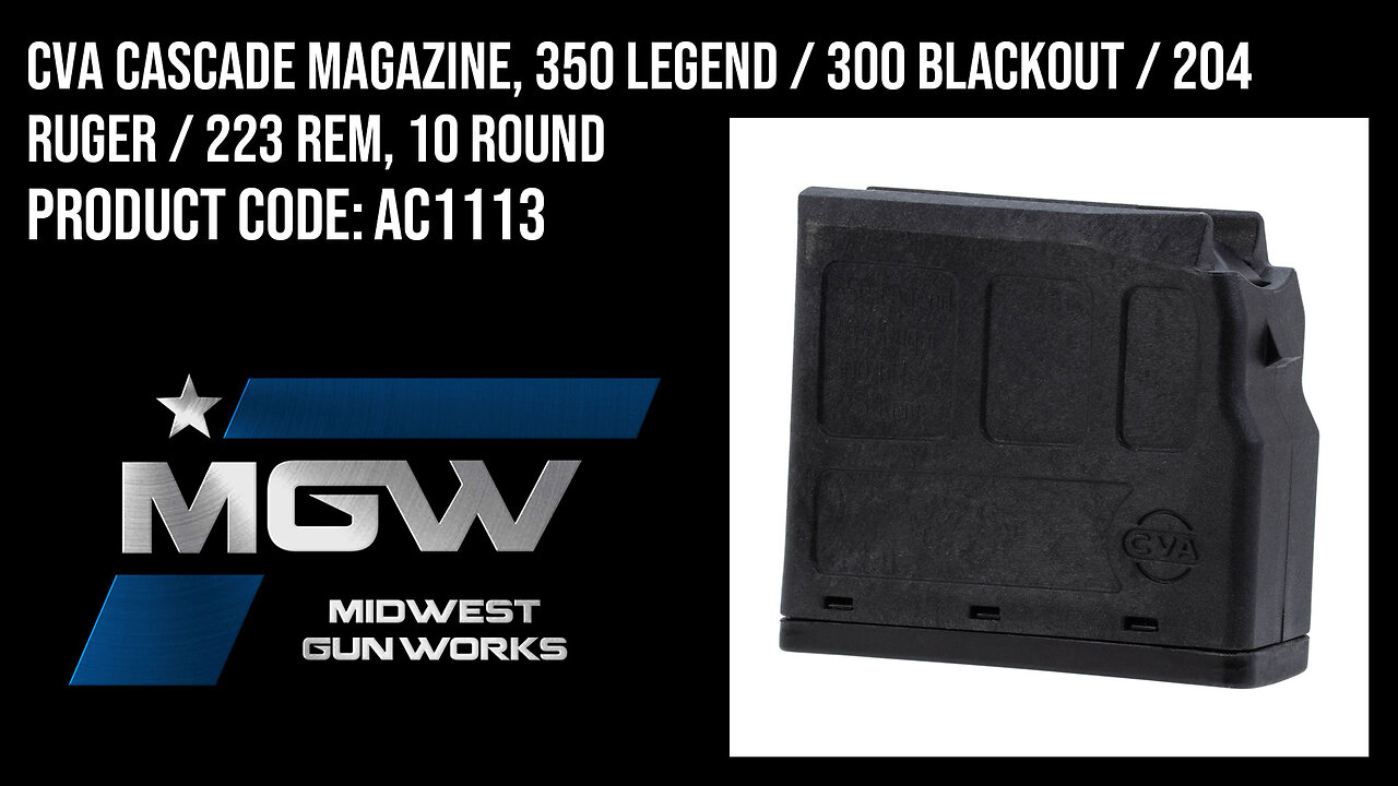 CVA Cascade Magazine, 350 Legend / 300 Blackout / 204 Ruger / 223 Rem, 10 Round - AC1113
