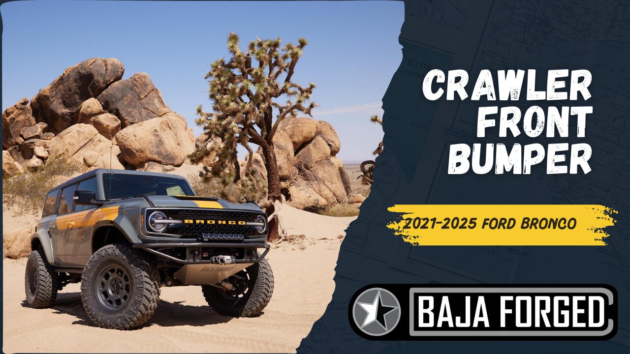 EpP01 Product Feature BAJA FORGED 2021-2025 Ford Bronco Crawler Front Bumper
