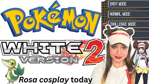 🤍CHALLENGE MODE Elite 4 in Rosa Cosplay Pokemon White 2 Playthrough | Voice Acting