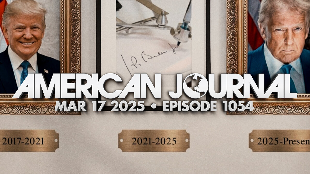 The American Journal - FULL SHOW - 03/17/2025