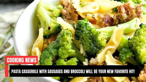 This pasta casserole with sausages and broccoli will be your new favorite hit! Simple and healthy😍