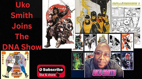 Uko Smith Joins the DNA Show!