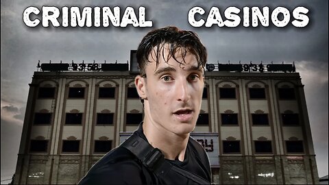 I Expose the Chinese Mafia run Casinos in South East Asia