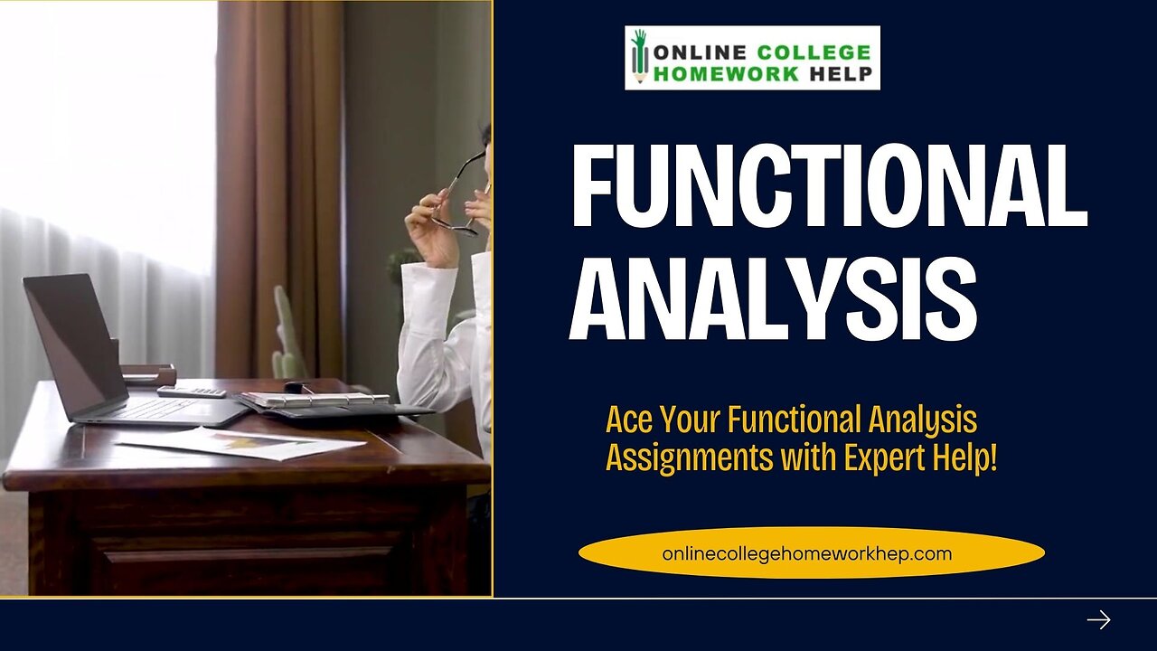 Transform Your Functional Analysis Struggles into Success Stories