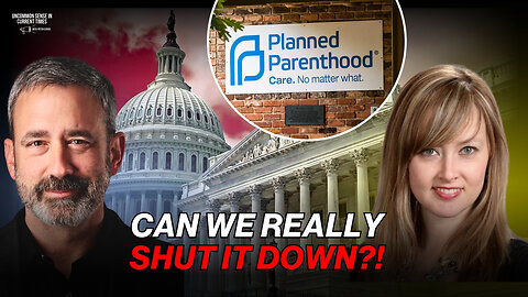Defund Planned Parenthood? | Abortion Pills & the Role of the Church | Kelsey Pritchard