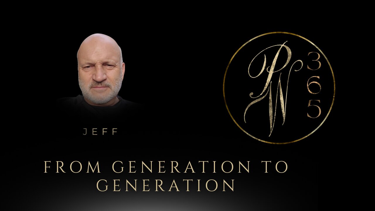 From Generation to Generation