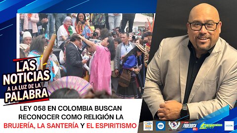 Ley 058 en Colombia buscan reconocer como religión la brujería, la santería y el espiritismo