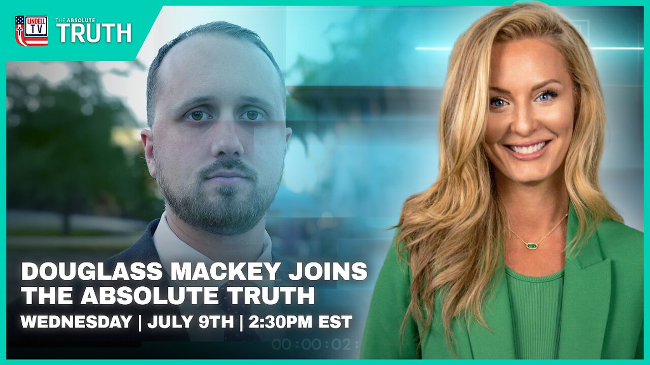 DOUGLASS MACKEY JOINS THE ABSOLUTE TRUTH