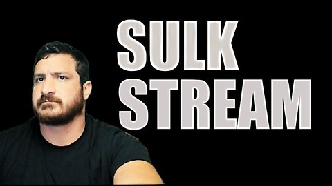 Sulk Stream #545 Imaginary Friends