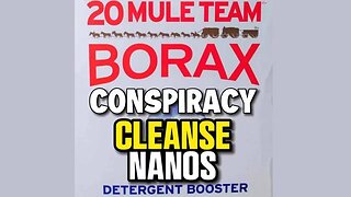 Borax Cleanses the Nanos - Cultivate Elevate