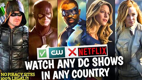 How to Watch CW Shows Outside of America! - Watch the Flash, Supergirl, Arrow for free!