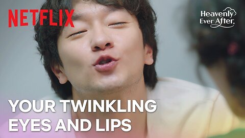 The risk of having a handsome boyfriend | Heavenly Ever After | Netflix [ENG SUB]