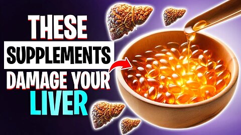 7 Herbal Supplements That Harm Your Liver