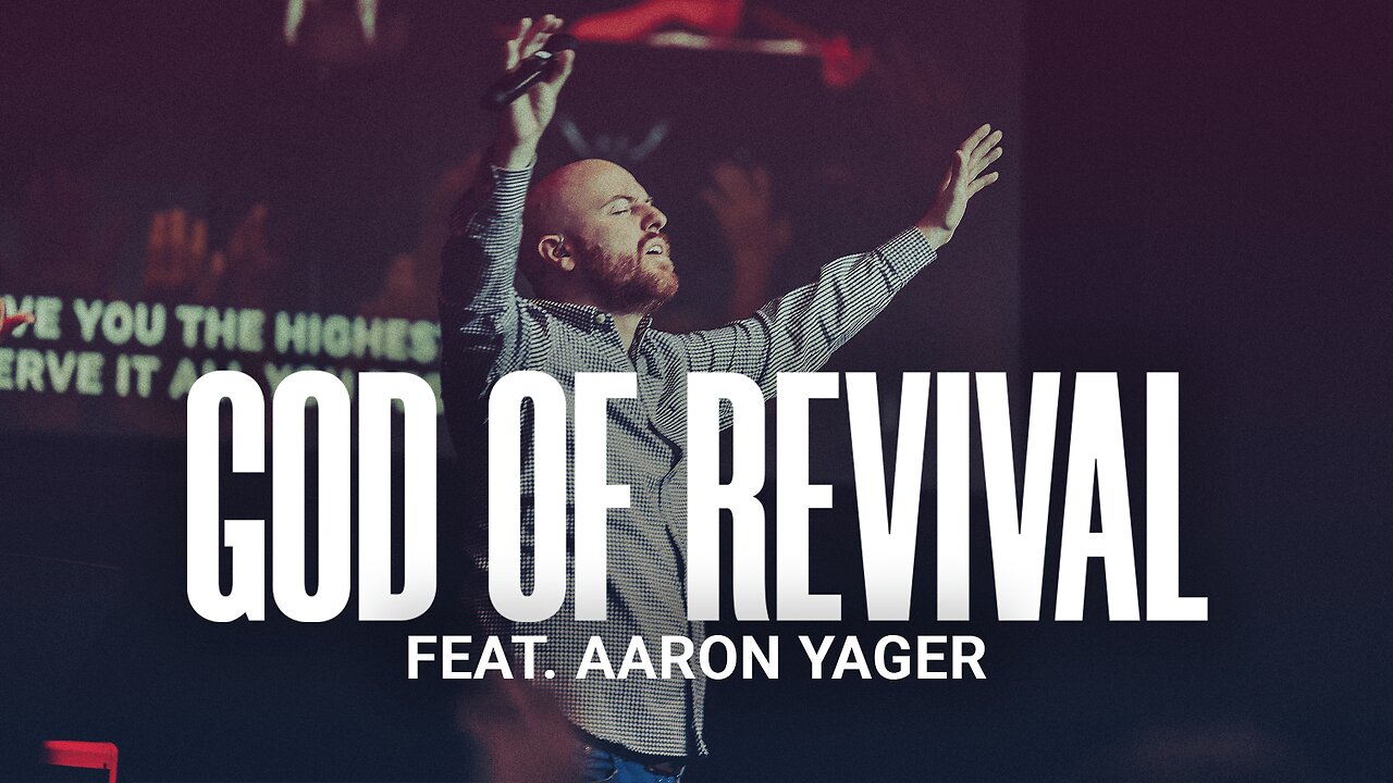 God Of Revival (LIVE) - Aaron Yager