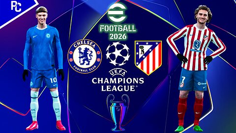 eFootball™ 2026 | Chelsea vs Atletico Madrid | Phil Gaming OP