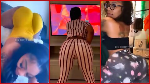BOOTY TWERK COMPILATION #116