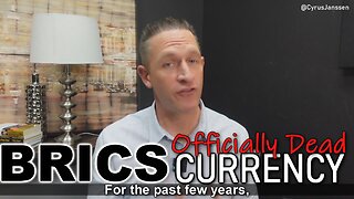 Cyrus Janssen: "BRICS currency is officially dead."