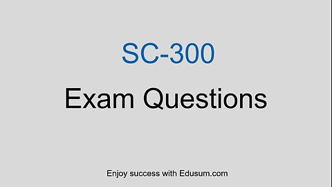 Pass Microsoft SC-300 on First Attempt | Exam Info + Q & A