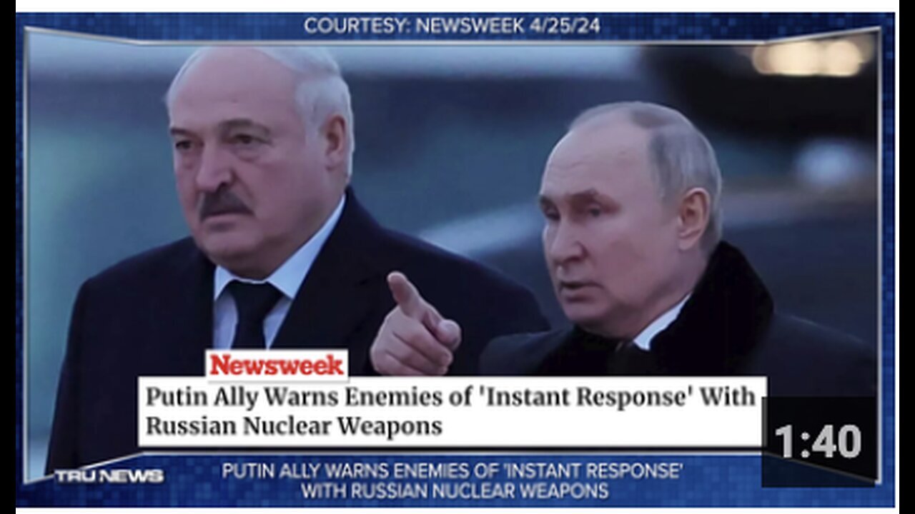 "Putin's Ally Threatens Rapid Nuclear Retaliation Against Adversaries"